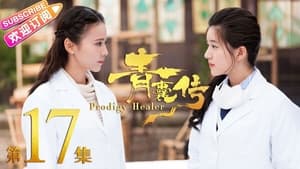 Prodigy Healer (2019): 1×17
