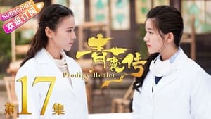 Prodigy Healer: Season 1 Episode 17