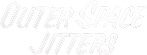 Outer Space Jitters