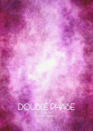 Double Phase