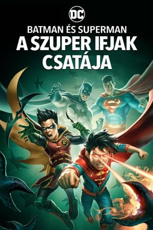 Batman és Superman: A szuper ifjak csatája (2022)