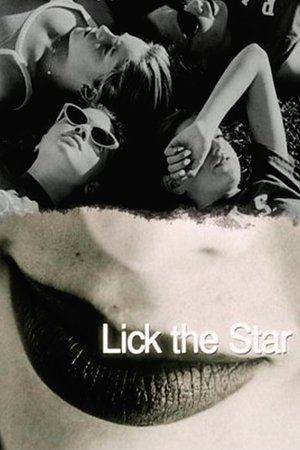 Lick the Star poster