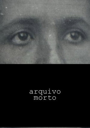 Arquivo Morto (2026)