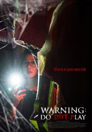 Warning: Do Not Play (2019 Subtitle Indonesia