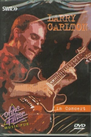 Poster Larry Carlton: In Concert (1984)
