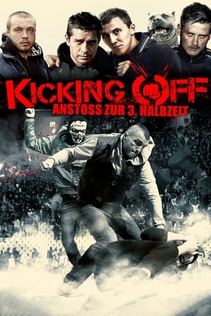 Poster Kicking Off - Anstoß zur 3. Halbzeit 2013