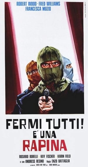 Poster Fermi tutti! È una rapina 1975