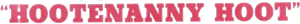 Hootenanny Hoot! — Logos 1