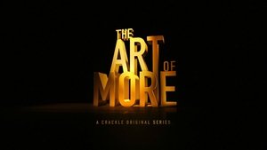 The Art of More