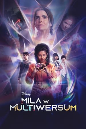 Mila w multiwersum: Sezon 1