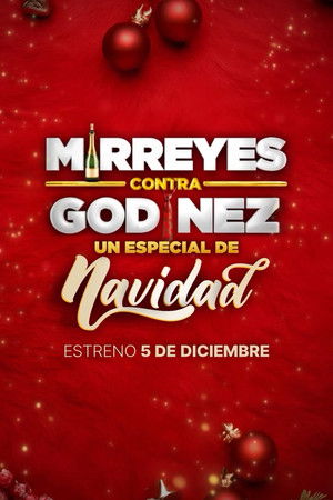 Mirreyes vs Godínez: Christmas