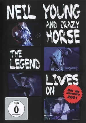 Image Neil Young & Crazy Horse - The Legend Lives On