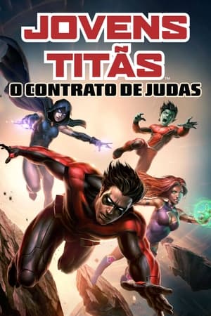 Assistir Jovens Titãs: O Contrato de Judas Online Grátis