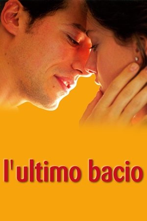 L'ultimo bacio 2001