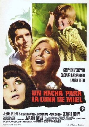 pelicula Un hacha para la luna de miel (1970)