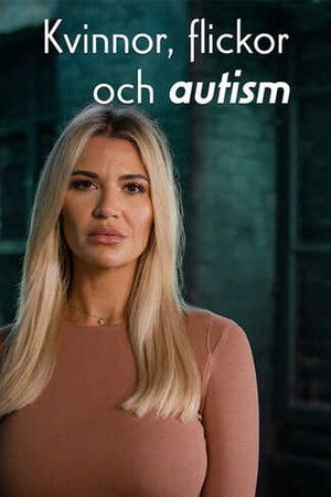 The secret world of autistic women and girls