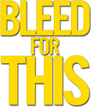 Bleed for This
