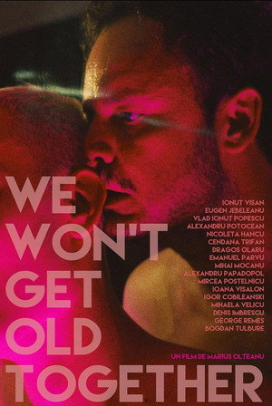 We Won't Get Old Together
