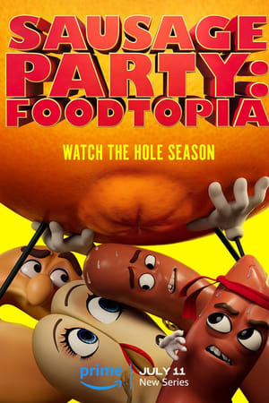 Poster Sausage Party: Foodtopia Musim ke 1 2024