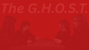 The G.H.O.S.T.