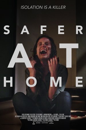 Safer at Home (2021) Safer at Home (2021)