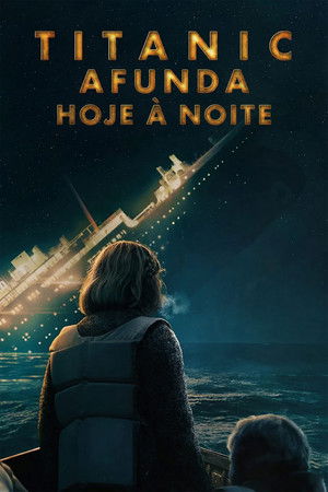 Titanic Afunda Hoje À Noite