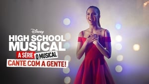 poster High School Musical: The Musical: The Series: The Sing-Along