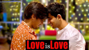 Love is Love film complet