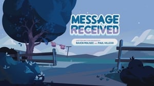 Steven Universe – T2E25 – Message Received