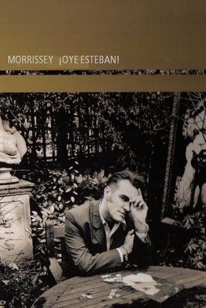 Poster Morrissey: ¡Oye Esteban! 2000