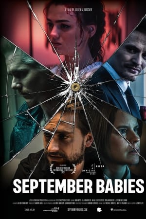 Regarder September Babies en streaming complet