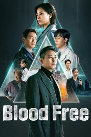 Blood Free: Season 1