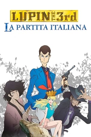 Lupin The 3rd - La partita italiana 2016