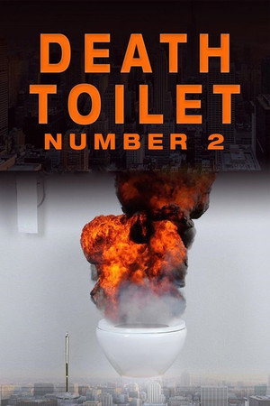 Death Toilet Number 2