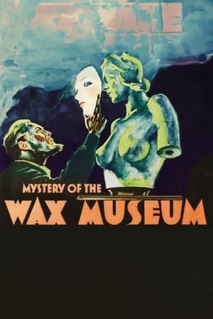 Poster Mystery of the Wax Museum (1933)