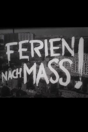 Ferien nach Mass!