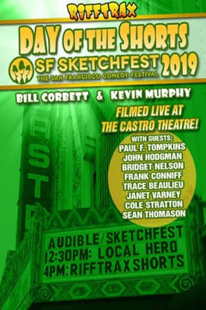 Poster RiffTrax Live: Day of the Shorts: SF Sketchfest 2019 (2019)