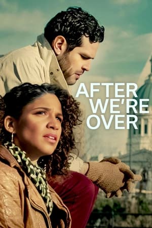 Poster After We’re Over (2021)