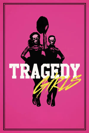 Tragedy Girls - Movie poster