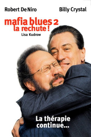 Mafia Blues 2 : La rechute (2002)