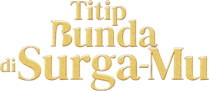 Titip Bunda di Surga-Mu