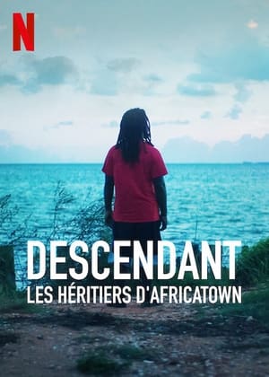 Poster Descendant : Les héritiers d'Africatown 2022