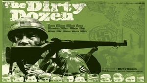 The Dirty Dozen: The Deadly Mission