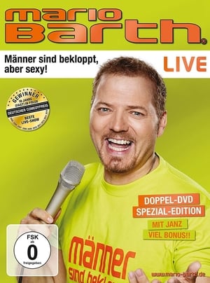 Mario Barth - Männer sind bekloppt, aber sexy