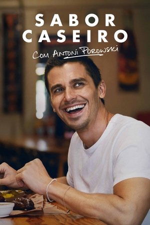 Sabor Caseiro com Antoni Porowski