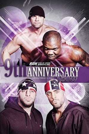 ROH: 9th Anniversary (2011)