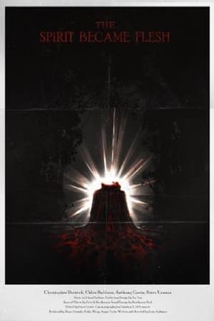 Poster The Spirit Became Flesh (2023)