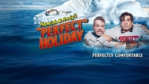 Hamish & Andy’s ”Perfect Holiday”