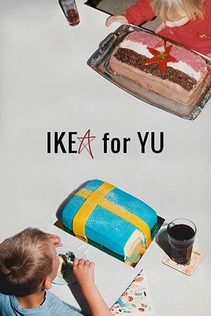 IKEA for YU film complet