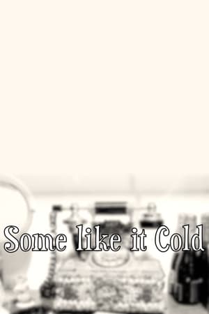 Poster Some Like It Cold (2012)